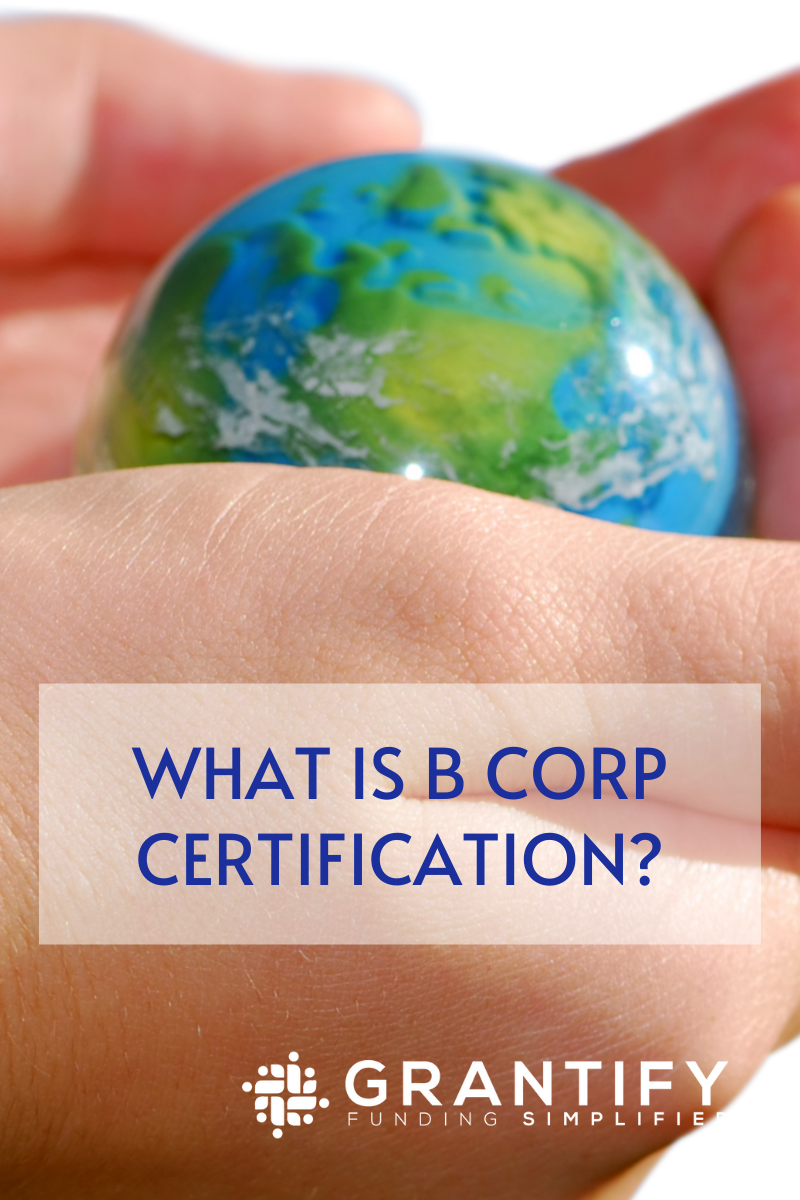 What is B Corp Certification?